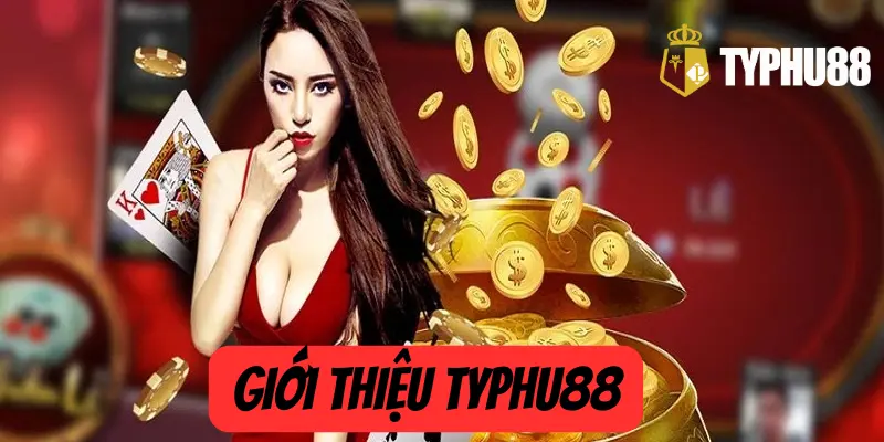 Giới Thiệu Typhu88 - Nhà Cái Cá Cược Trực Tuyến Top 1 Việt Nam